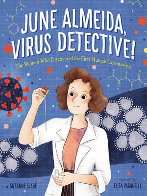 cover image of June Almeida, Virus Detective!